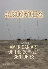bokomslag American Art of the 20th-21st Centuries