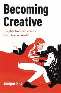 bokomslag Becoming Creative