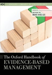 bokomslag The Oxford Handbook of Evidence-Based Management