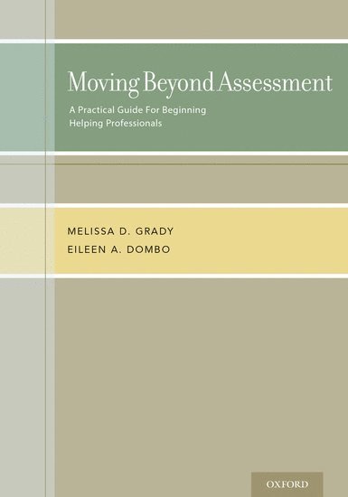 Moving Beyond Assessment 1