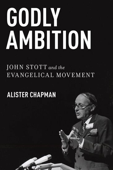 Alister Chapman - Godly Ambition, Häftad