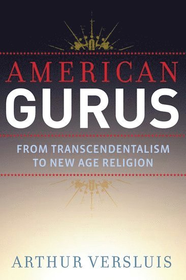 bokomslag American Gurus