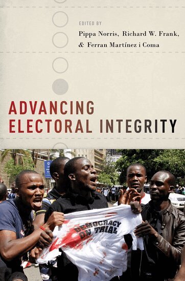 NORRIS, Norris, Pippa Norris, Richard W. Frank, Ferran Martinez i Coma - Advancing Electoral Integrity, Inbunden