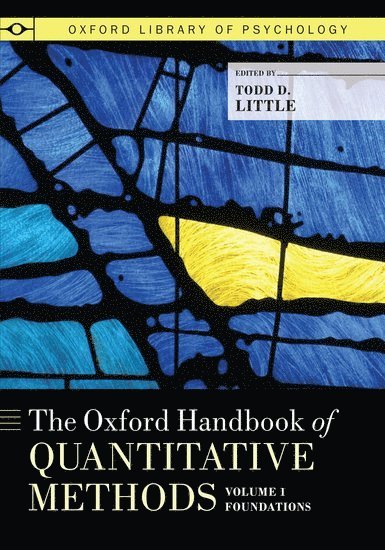 The Oxford Handbook of Quantitative Methods, Volume 1 1