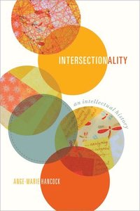 bokomslag Intersectionality: An Intellectual History