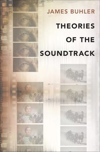 bokomslag Theories of the Soundtrack