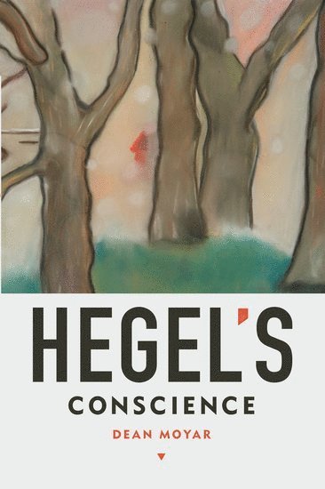 bokomslag Hegel's Conscience