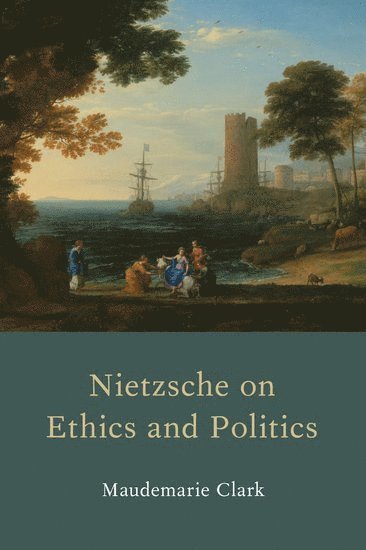 bokomslag Nietzsche on Ethics and Politics