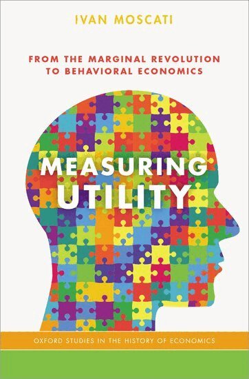 Ivan Moscati - Measuring Utility, Inbunden