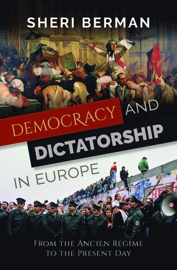 bokomslag Democracy and Dictatorship in Europe