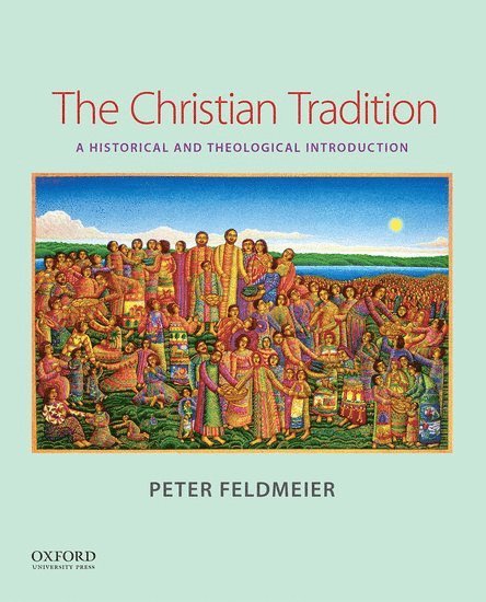 The Christian Tradition 1