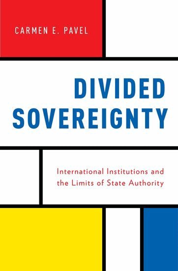 Carmen Pavel - Divided Sovereignty, Inbunden