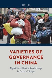bokomslag Varieties of Governance in China