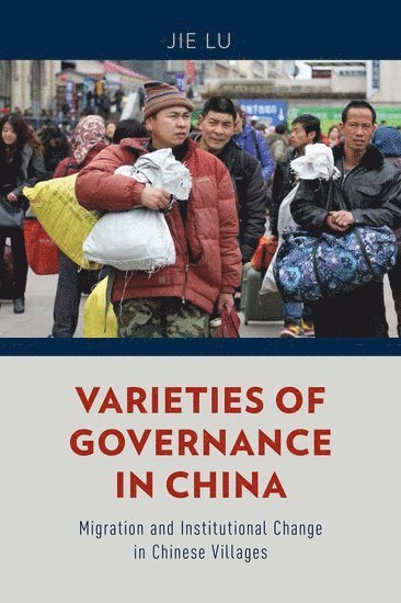 Varieties of Governance in China 1