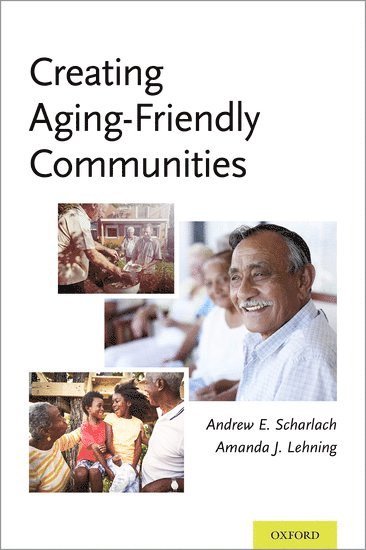 bokomslag Creating Aging-Friendly Communities