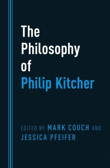 bokomslag The Philosophy of Philip Kitcher