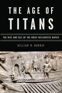 bokomslag The Age of Titans