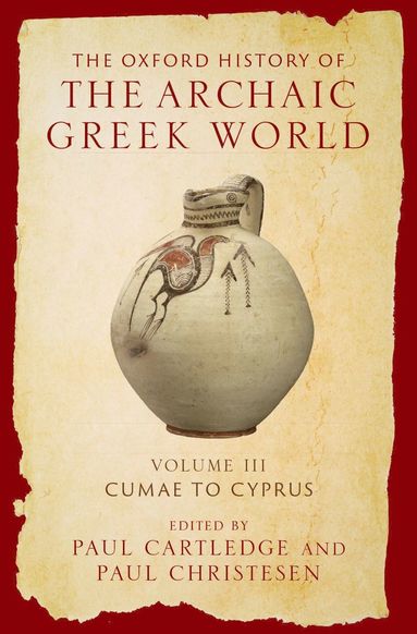 bokomslag Oxford History of the Archaic Greek World