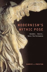 bokomslag Modernism's Mythic Pose