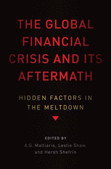 The Global Financial Crisis and Its Aftermath