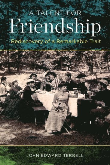 A Talent for Friendship