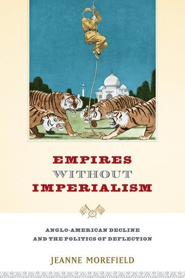 Empires Without Imperialism 1