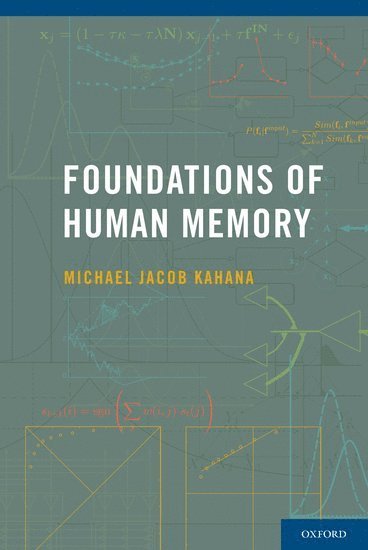 bokomslag Foundations of Human Memory