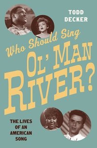 bokomslag Who Should Sing Ol' Man River?