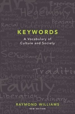 bokomslag Keywords: A Vocabulary of Culture and Society