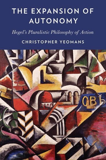 Christopher Yeomans - The Expansion of Autonomy, Inbunden
