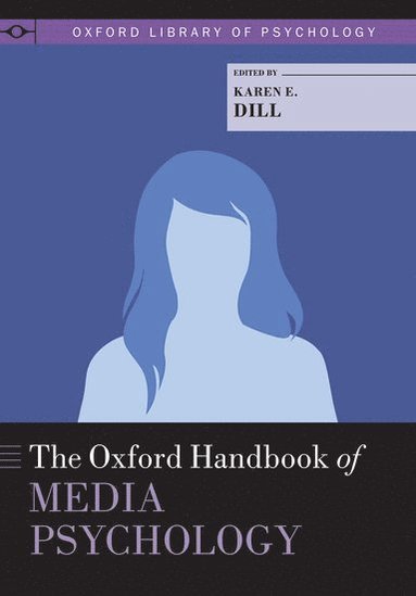 bokomslag Oxford Handbook of Media Psychology