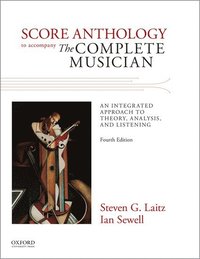 bokomslag Score Anthology to Accompany The Complete Musician