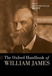 bokomslag The Oxford Handbook of William James