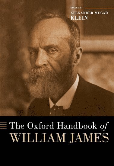 bokomslag The Oxford Handbook of William James