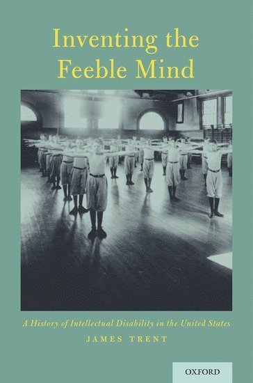 Inventing the Feeble Mind 1