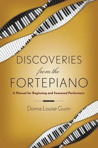 bokomslag Discoveries from the Fortepiano
