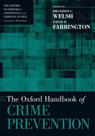 bokomslag The Oxford Handbook of Crime Prevention