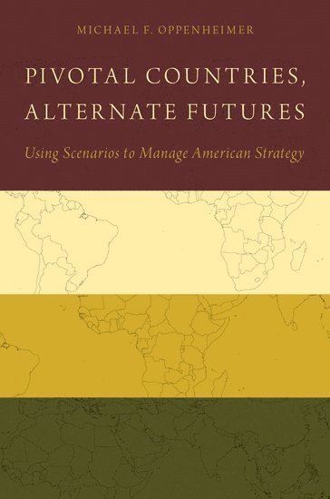 Pivotal Countries, Alternate Futures