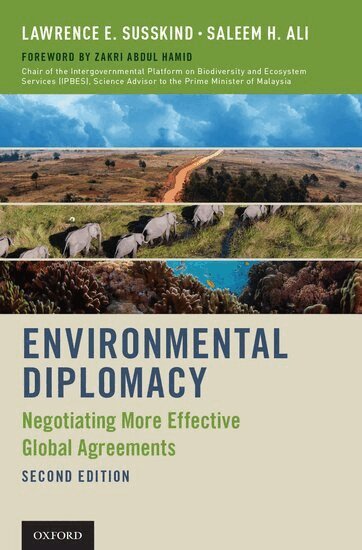 Lawrence E. Susskind, Saleem H. Ali, Zakri Abdul Hamid - Environmental Diplomacy, Häftad