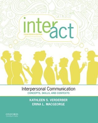 bokomslag Inter-ACT: Interpersonal Communication: Concepts, Skills, and Contexts