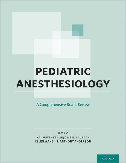 Pediatric Anesthesiology 1