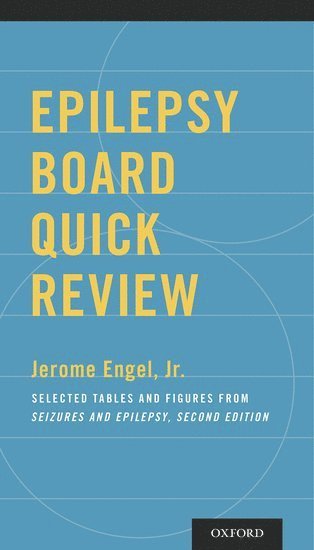 Epilepsy Board Quick Review