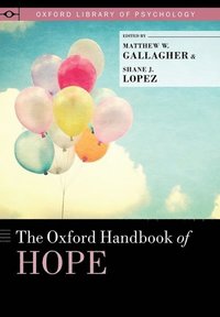 bokomslag The Oxford Handbook of Hope