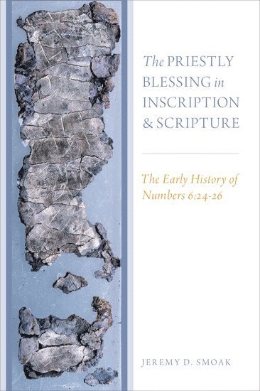 bokomslag Priestly Blessing in Inscription and Scripture
