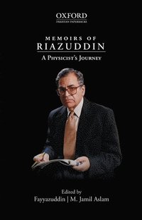 bokomslag Memoirs of Riazuddin: A Physicists Journey