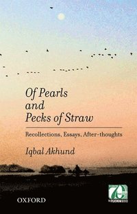 bokomslag Of Pearls and Pecks of Straw