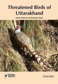bokomslag Threatened Birds of Uttarakhand