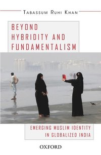 bokomslag Beyond Hybridity and Fundamentalism