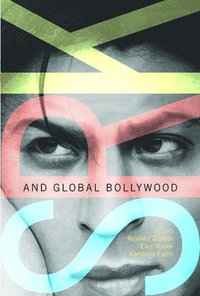 bokomslag SRK and Global Bollywood
