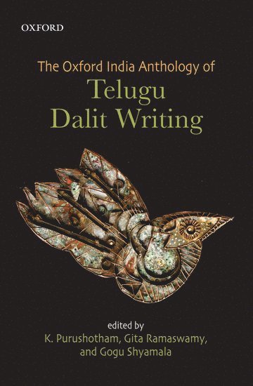 The Oxford India Anthology of Telugu Dalit Writing